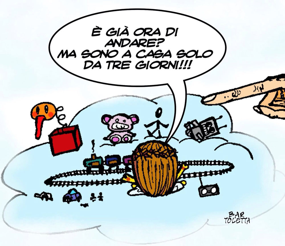 È già ora di andare? Ma sono a casa solo da tre giorni!!!